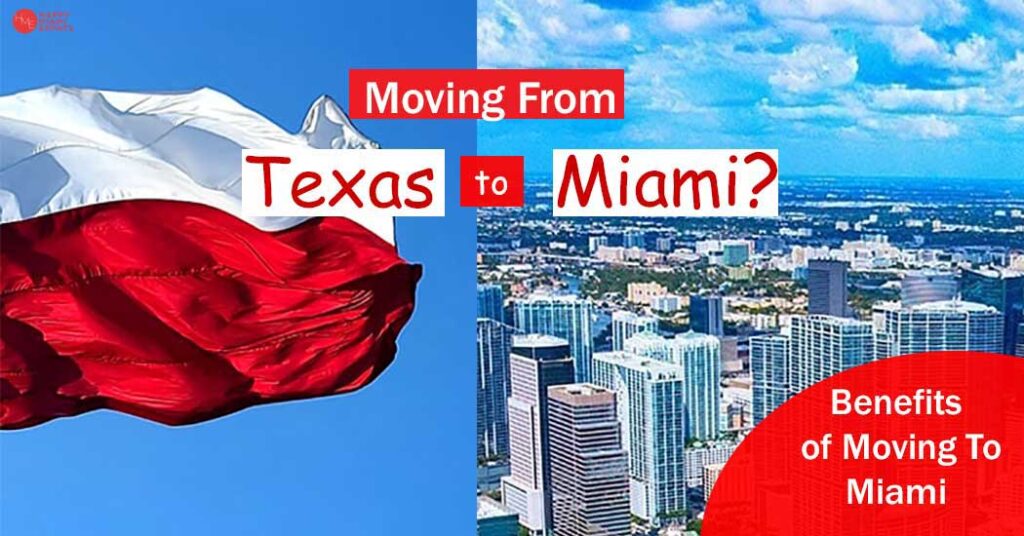 Moving From Texas To Miami