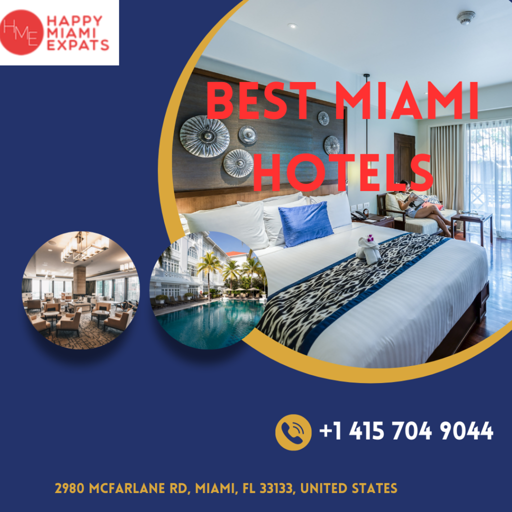 Best Miami Hotels