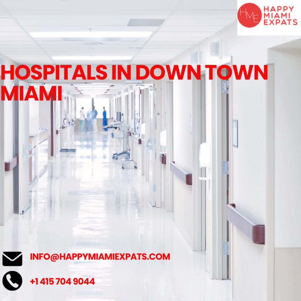 Hospitals in down town miami